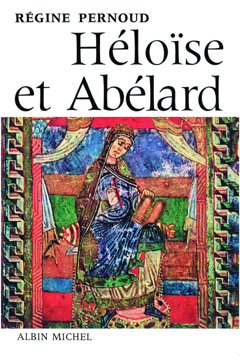 Libro Héloïse et Abélard Régine Pernoud