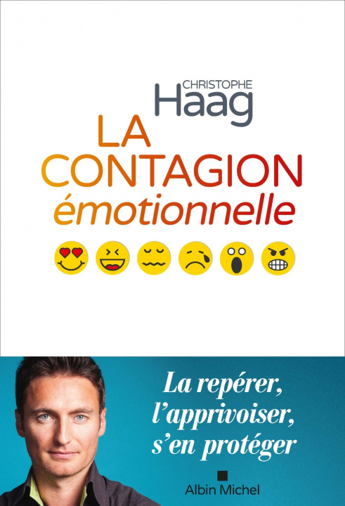 Kniha La Contagion émotionnelle Christophe Haag