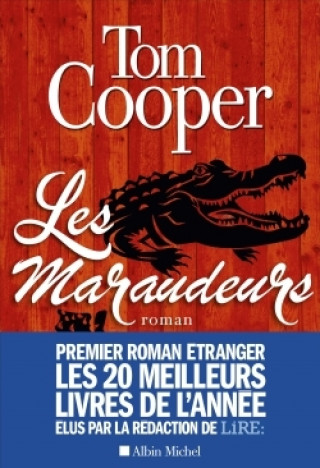 Kniha Les Maraudeurs Tom Cooper