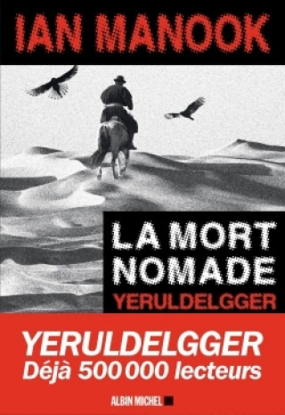 Book La Mort nomade Ian Manook