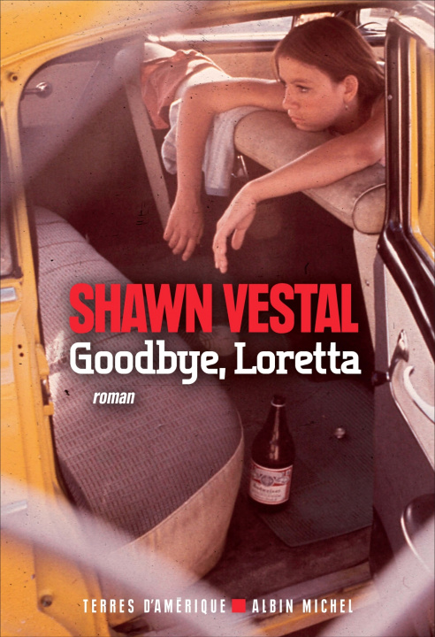 Knjiga Goodbye, Loretta Shawn Vestal