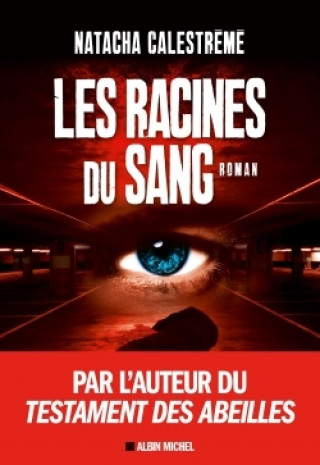 Kniha Les Racines du sang Natacha Calestreme