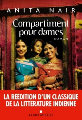 Knjiga Compartiment pour dames Anita Nair