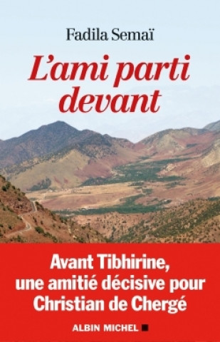 Book L'Ami parti devant Fadila Semaï