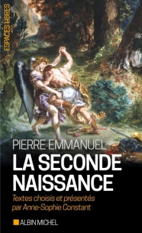 Knjiga La Seconde naissance Pierre Emmanuel