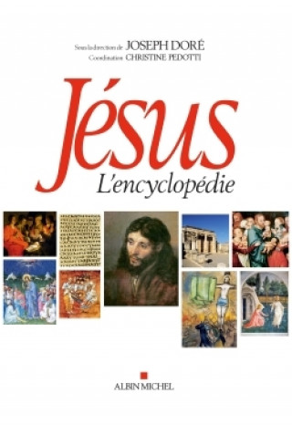 Könyv Jésus - L'encyclopédie 