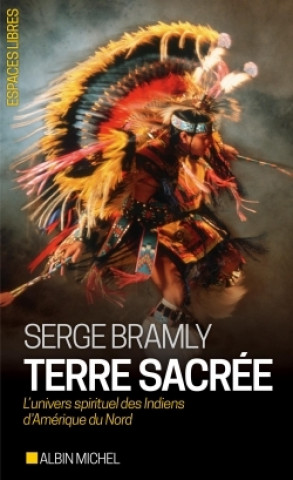 Knjiga Terre sacrée Serge Bramly