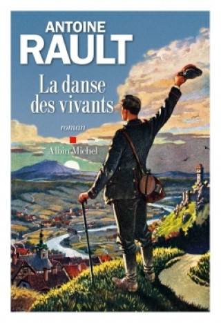 Knjiga La Danse des vivants Antoine Rault