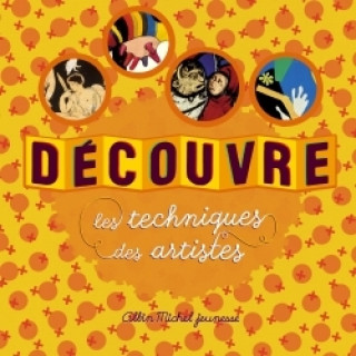 Buch Découvre les techniques des artistes Caroline Desnoëttes