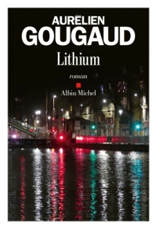 Książka Lithium Aurélien Gougaud