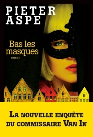 Book Bas les masques Pieter Aspe