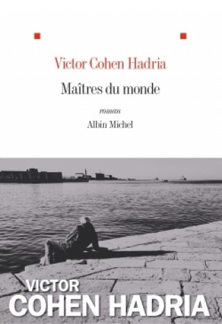 Livro Maîtres du monde Victor Cohen-Hadria