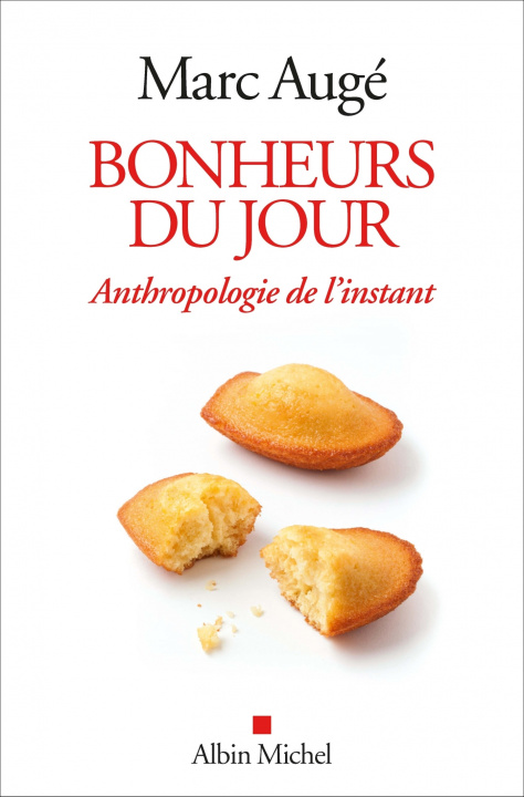 Книга Bonheurs du jour Marc Augé