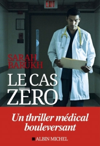 Książka Le Cas zéro Sarah Barukh