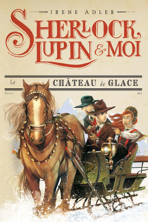 Knjiga Sherlock, Lupin & moi T5 Le Château de glace Irène Adler