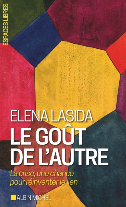 Knjiga Le Goût de l'autre Elena Lasida
