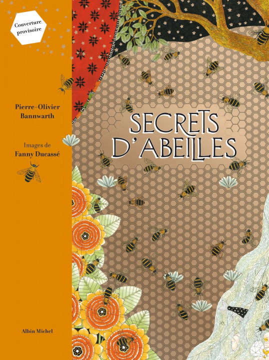 Książka Secrets d'abeilles Pierre-Olivier Bannwarth