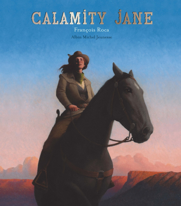 Książka Calamity Jane Calamity Jane