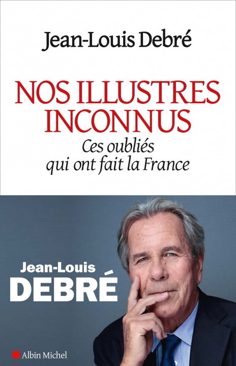 Boek Nos illustres inconnus Jean-Louis Debré