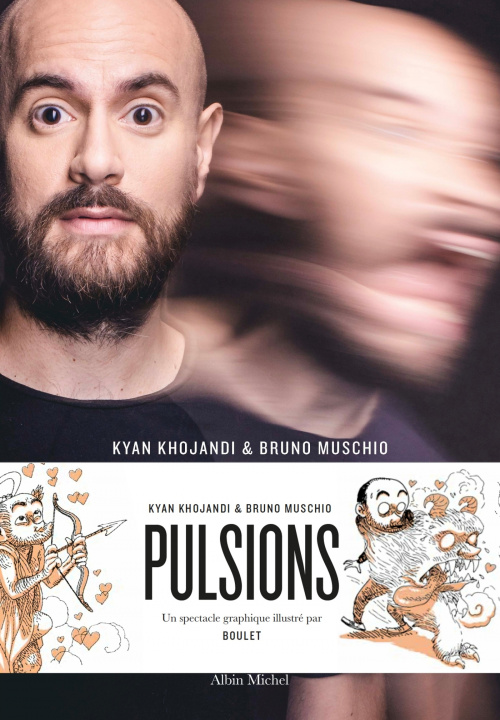 Knjiga Pulsions Kyan Khojandi