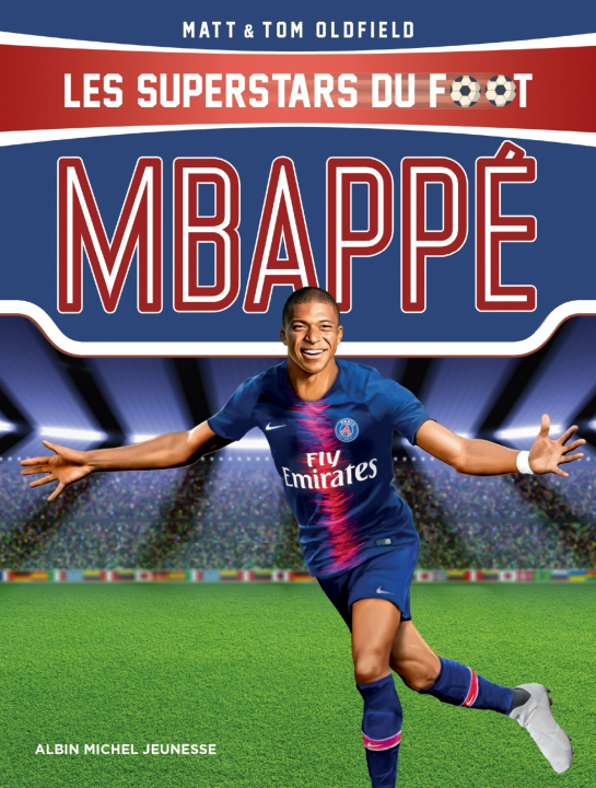 Book Mbappé Tom Oldfield