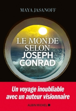 Libro Le Monde selon Joseph Conrad Maya Jasanoff