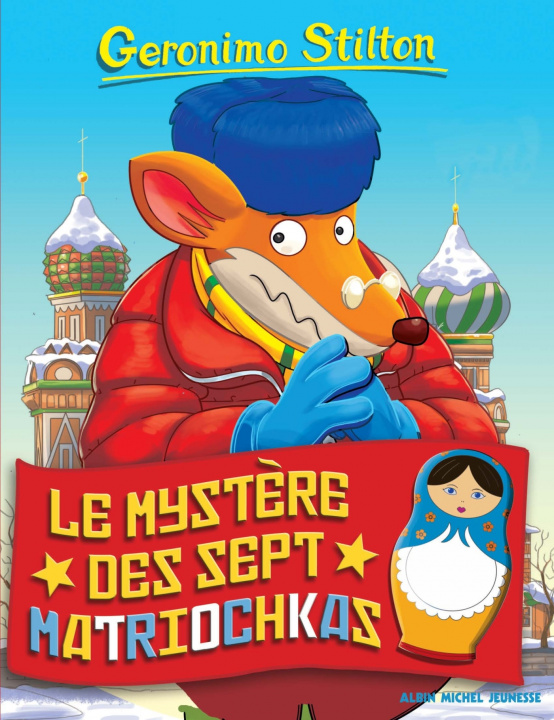 Knjiga Geronimo Stilton T89 Le Mystère des sept matriochkas Geronimo Stilton