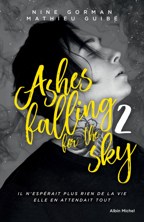 Carte Ashes falling for the sky - tome 2 Nine Gorman
