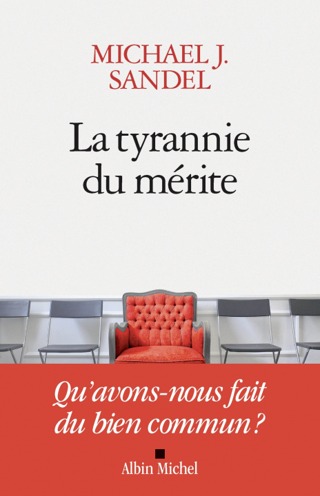Kniha La Tyrannie du mérite Michael Sandel
