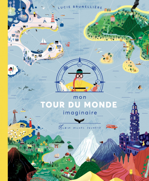 Könyv Mon tour du monde imaginaire Lucie Brunellière