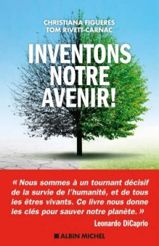Kniha Inventons notre avenir ! Christiana Figueres