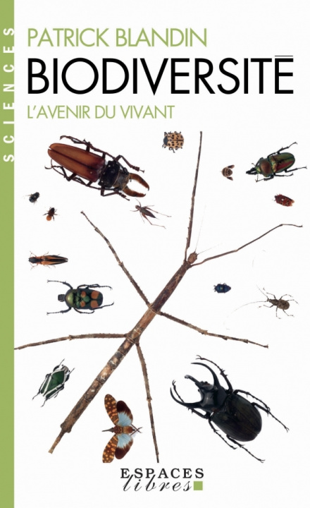 Knjiga Biodiversité (Espaces Libres - Sciences) Patrick Blandin