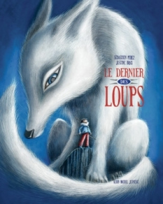 Kniha Le Dernier des loups Sébastien Perez