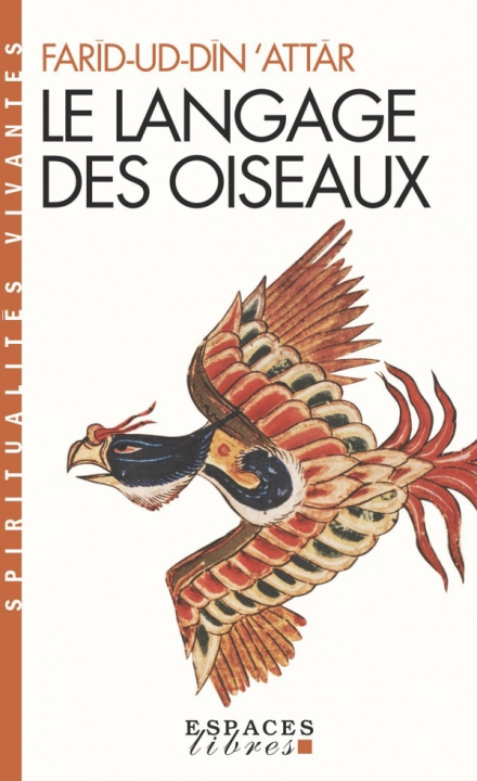 Βιβλίο Le Langage des oiseaux (Espaces Libres - Spiritualités Vivantes) Farid-ud Din Attar