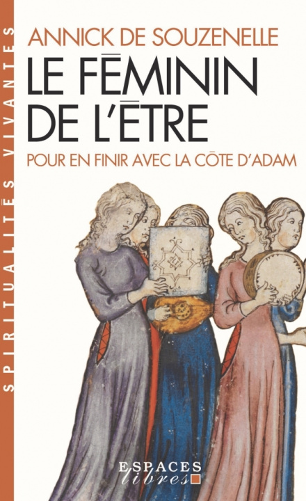 Книга Le Féminin de l'Être (Espaces Libres - Spiritualités Vivantes) Annick de Souzenelle