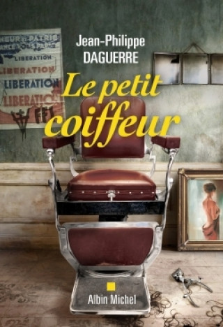Kniha Le Petit Coiffeur Jean-Philippe Daguerre