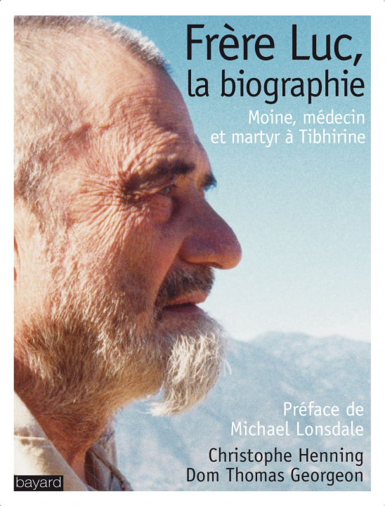 Libro FRERE LUC, LA BIOGRAPHIE Père Thomas Georgeon