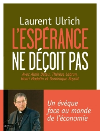 Kniha L'espérance ne déçoit pas Laurent Ulrich