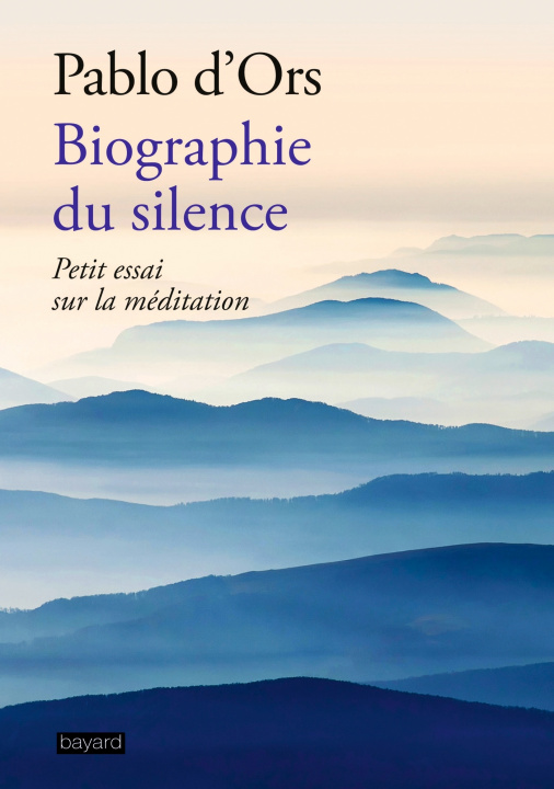 Kniha Biographie du silence PABLO D'ORS