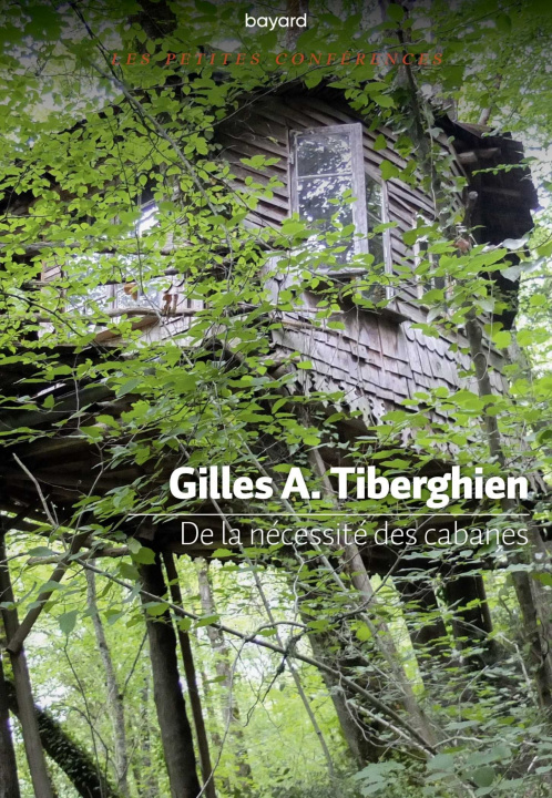 Kniha De la nécessité des cabanes Gilles Tiberghien