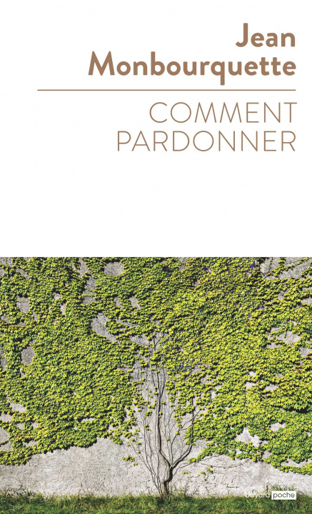 Book Comment pardonner Jean Monbourquette