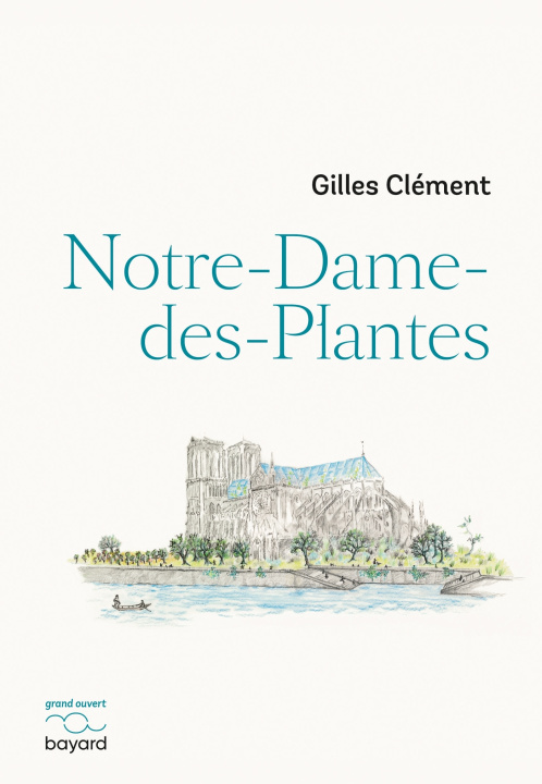 Kniha Notre-Dame-des-Plantes Gilles Clement