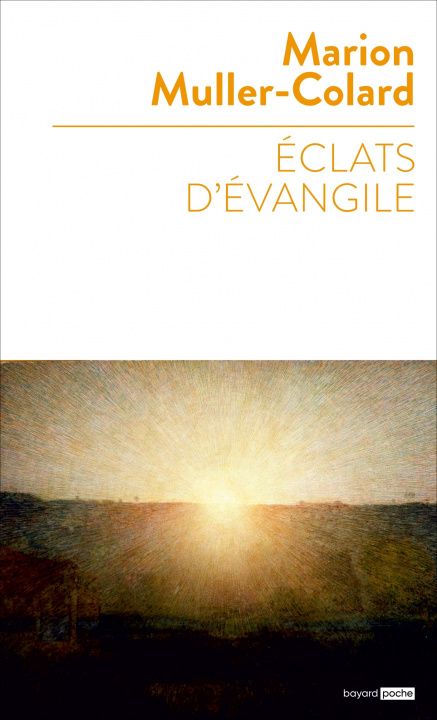 Buch Eclats d'Evangile Marion Muller-Colard