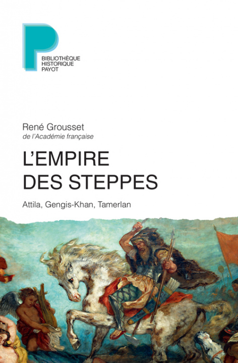 Βιβλίο L'Empire des steppes Grousset