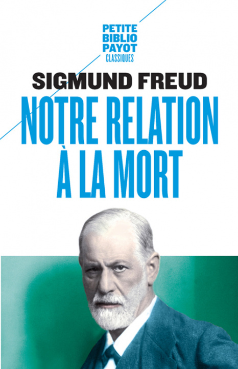 Knjiga Notre relation à la mort Freud