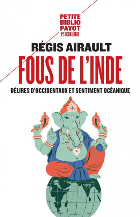 Kniha FOUS DE L'INDE. Airault regis