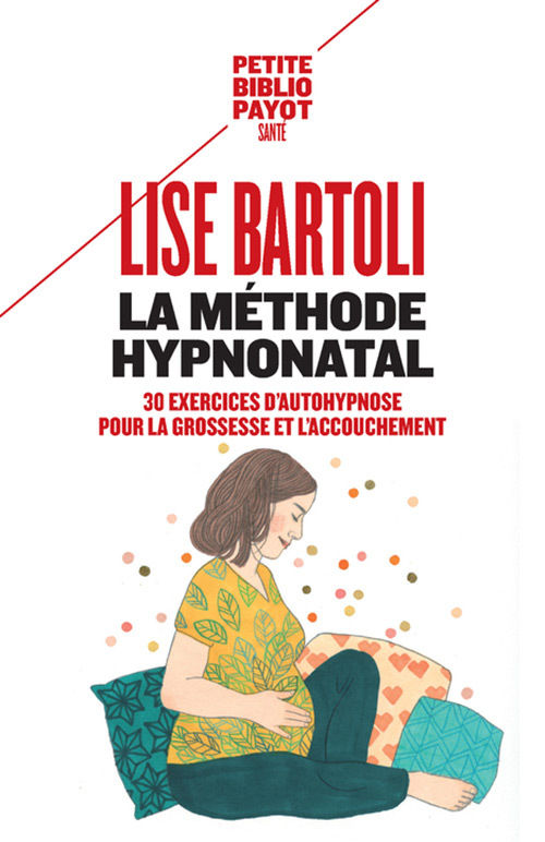 Buch La méthode HypnoNatal Bartoli