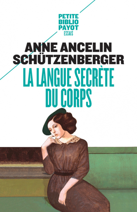 Buch La Langue secrète du corps ANCELIN SCHUTZENBERGER ANNE