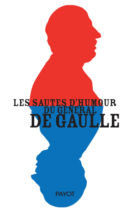 Kniha Les sautes d'humour du général de Gaulle Jansen