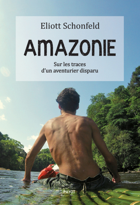 Book Amazonie Schonfeld
